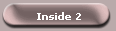 Inside 2